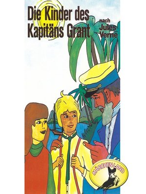 cover image of Jules Verne, Die Kinder des Kapitäns Grant